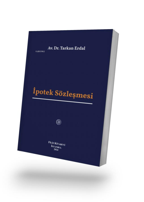 İpotek Sözleşmesi - Tarkan Erdal | Yeni ve İkinci El Ucuz Kitabın Adre