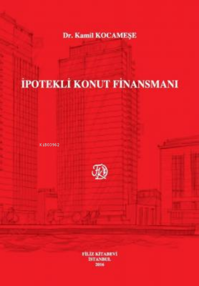 İpotekli Konut Finansmanı - Kamil Kocameşe | Yeni ve İkinci El Ucuz Ki