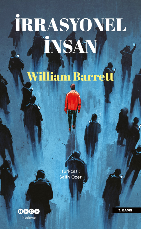 İrrasyonel İnsan - William Barrett | Yeni ve İkinci El Ucuz Kitabın Ad