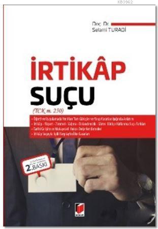 İrtikap Suçu - Selami Turabi | Yeni ve İkinci El Ucuz Kitabın Adresi