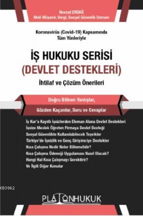 Koronavirüs (Covid-19) Kapsamında Tüm Yönleriyle İş Hukuku Serisi (Dev