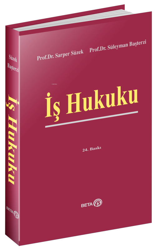 İş Hukuku - Sarper Süzek | Yeni ve İkinci El Ucuz Kitabın Adresi