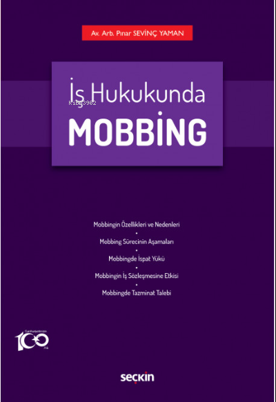 İş Hukukunda Mobbing - Pınar Sevinç Yaman | Yeni ve İkinci El Ucuz Kit