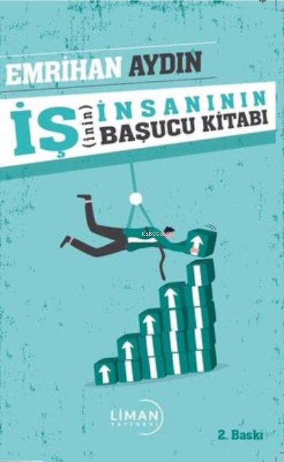 İş(inin) İnsanının Başucu Kitabı - Emrihan Aydın | Yeni ve İkinci El U