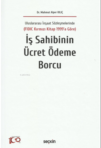 İş Sahibinin Ücret Ödeme Borcu - Mahmut Alper Kılıç | Yeni ve İkinci E