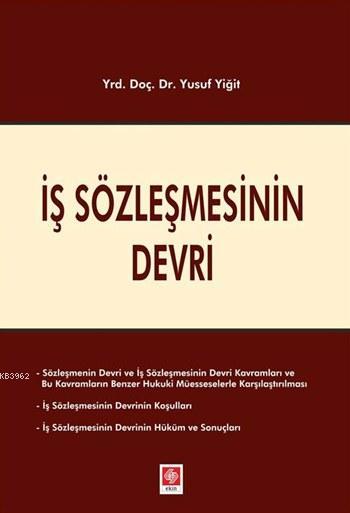 İş Sözleşmesinin Devri - Yusuf Yiğit | Yeni ve İkinci El Ucuz Kitabın 