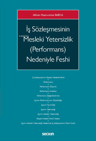 İş Sözleşmesinin Mesleki Yetersizlik (Performans) Nedeniyle Feshi - Mi