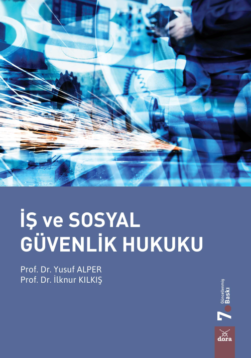 İş ve Sosyal Güvenlik Hukuku - Yusuf Alper | Yeni ve İkinci El Ucuz Ki