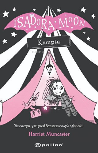 Isadora Moon;Kampta - Harriet Muncaster | Yeni ve İkinci El Ucuz Kitab