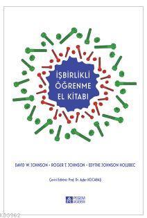 İşbirlikli Öğrenme El Kitabı - Roger T. Johnson | Yeni ve İkinci El Uc