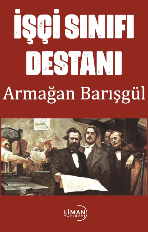 İşçi Sınıfı Destanı - Armağan Barışgül | Yeni ve İkinci El Ucuz Kitabı