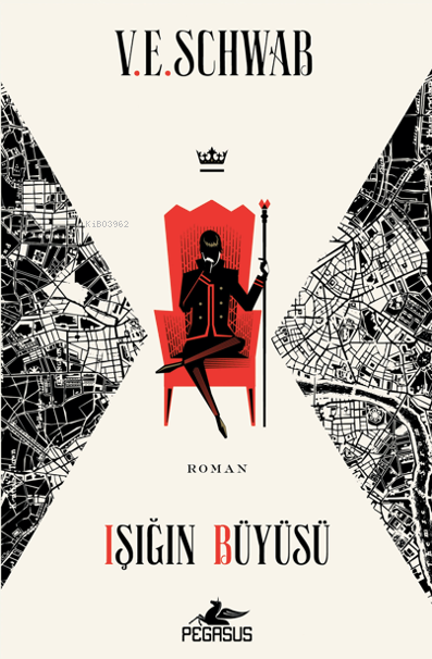 Işığın Büyüsü ;(Sihrin Tonları-3) - V. E. Schwab | Yeni ve İkinci El U