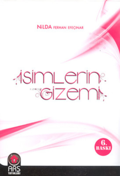 İsimlerin Gizemi - Nilda Ferhan Efeçınar- | Yeni ve İkinci El Ucuz Kit