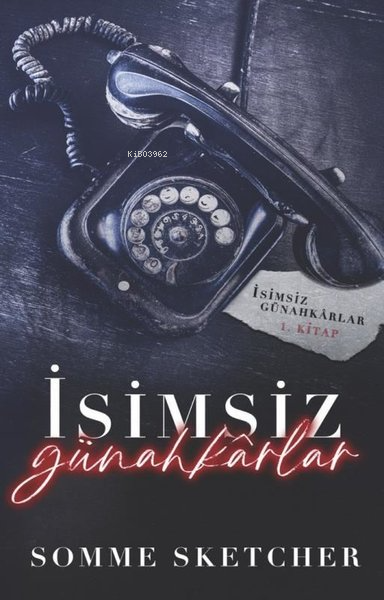 İsimsiz Günahkarlar 1. Kitap - Somme Sketcher | Yeni ve İkinci El Ucuz