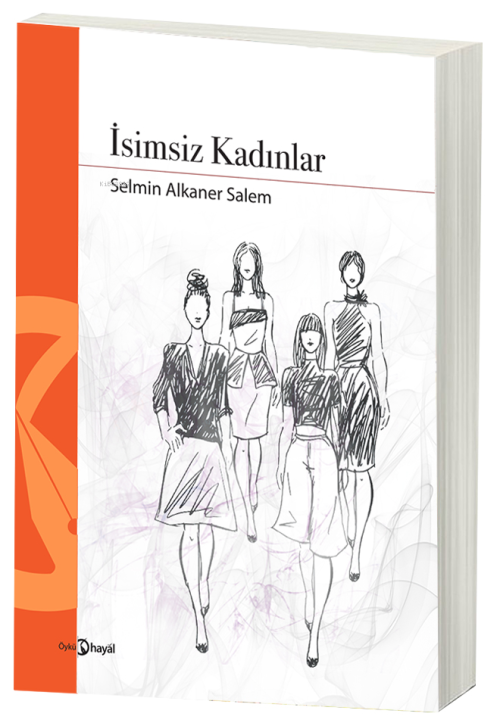 İsimsiz Kadınlar - Selmin Alkaner Salem | Yeni ve İkinci El Ucuz Kitab