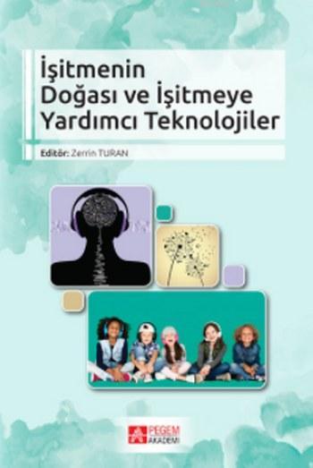 İşitmenin Doğası ve İşitmeye Yardımcı Teknolojiler - Nagihan Baş | Yen