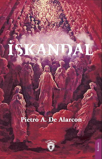 İskandal - Pedro Antonio De Alarcon | Yeni ve İkinci El Ucuz Kitabın A