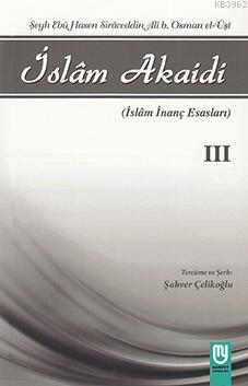 İslam Akaidi III - Şahver Çelikoğlu | Yeni ve İkinci El Ucuz Kitabın A