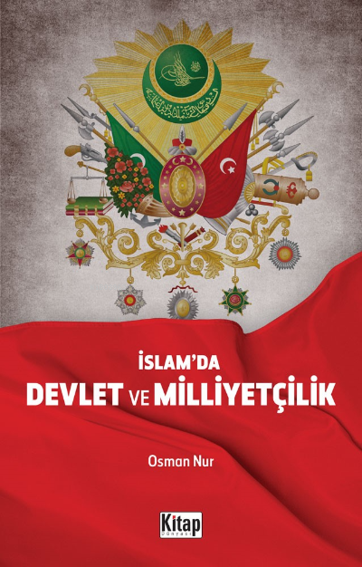 İslam’da Devlet Ve Milliyetçilik - Osman Nur | Yeni ve İkinci El Ucuz 