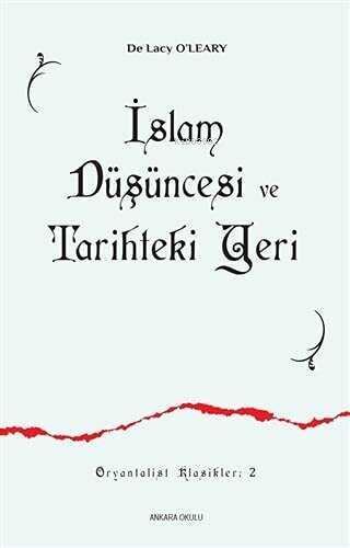 İslam Düşüncesi ve Tarihteki Yeri/De Lacy O'leary - De Lacy O`Leary | 