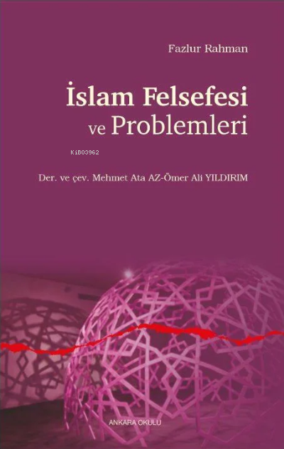 İslam Felsefesi ve Problemleri - Fazlur Rahman | Yeni ve İkinci El Ucu