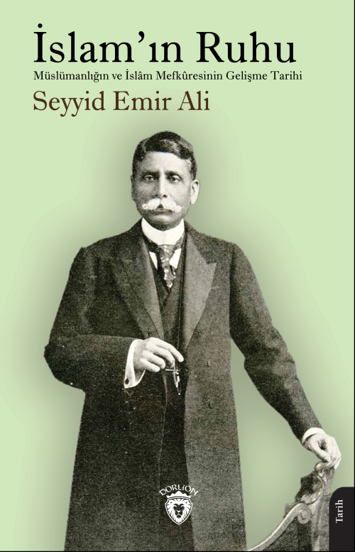 İslam’ın Ruhu - Seyyid Emir Ali | Yeni ve İkinci El Ucuz Kitabın Adres