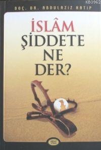 İslam Şiddete Ne Der? Kod 0010 - Abdülaziz Hatip | Yeni ve İkinci El U