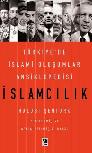 İslamcılık - Hulusi Şentürk | Yeni ve İkinci El Ucuz Kitabın Adresi