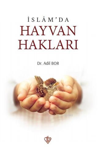 İslam'da Hayvan Hakları - Adil Bor | Yeni ve İkinci El Ucuz Kitabın Ad