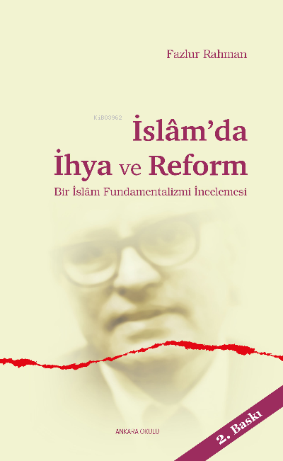 İslam'da İhya ve Reform - Fazlur Rahman | Yeni ve İkinci El Ucuz Kitab