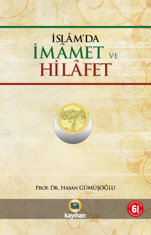 İslâm'da İmamet ve Hilafet - Hasan Gümüşoğlu | Yeni ve İkinci El Ucuz 