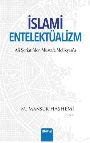 İslami Entelektüalizm - M. Mansur Hashemi | Yeni ve İkinci El Ucuz Kit