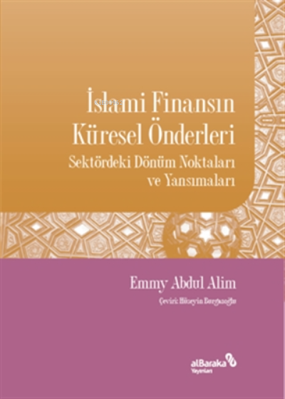 Islami Finansın Küresel Önderleri - Emmy Abdul Alim | Yeni ve İkinci E