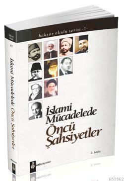 İslami Mücadelede Öncü Şahsiyetler - Edisyon | Yeni ve İkinci El Ucuz 