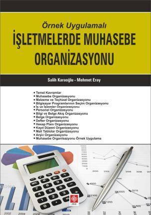 İşletmelerde Muhasebe Organizasyonu - Salih Karaoğlu Mehmet Eray Salih