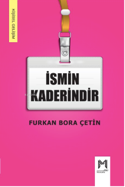 İsmin Kaderindir - Furkan Bora Çetin | Yeni ve İkinci El Ucuz Kitabın 