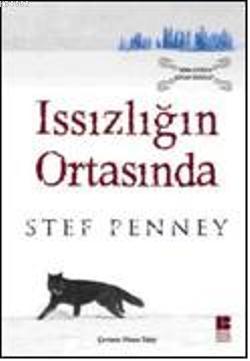 Issızlığın Ortasında - Stef Penny | Yeni ve İkinci El Ucuz Kitabın Adr