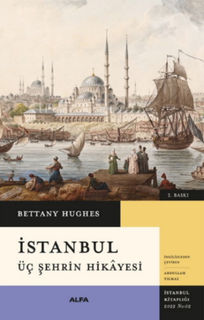 İstanbul (Ciltli) - Bettany Hughes | Yeni ve İkinci El Ucuz Kitabın Ad