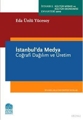 İstanbul'da Medya - Eda Ünlü Yücesoy | Yeni ve İkinci El Ucuz Kitabın 