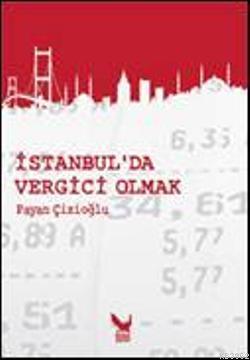 İstanbul'da Vergici Olmak - Payan Çizioğlu | Yeni ve İkinci El Ucuz Ki