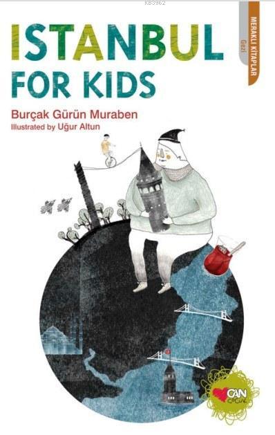 Istanbul For Kids - Burçak Gürün Muraben- | Yeni ve İkinci El Ucuz Kit