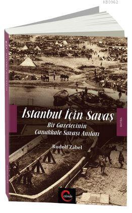 İstanbul İçin Savaş - Rudolf Zabel | Yeni ve İkinci El Ucuz Kitabın Ad