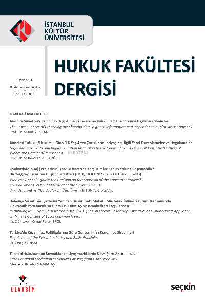 İstanbul Kültür Üniversitesi Hukuk Fakültesi Dergisi Cilt:22 – Sayı:1 