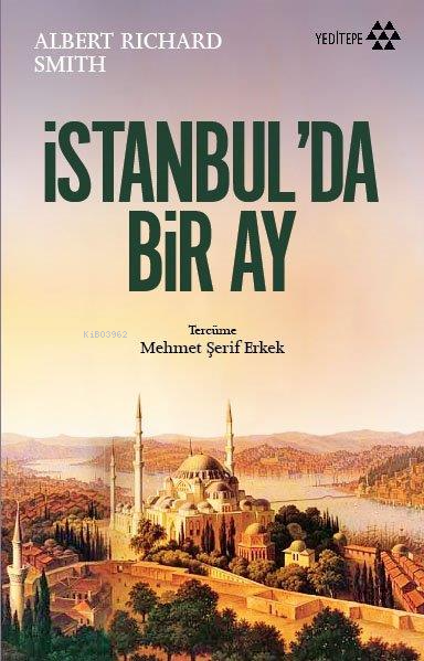 İstanbul'da Bir Ay - Albert Richard Smith | Yeni ve İkinci El Ucuz Kit