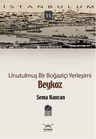 Beykoz - Sema Kancan | Yeni ve İkinci El Ucuz Kitabın Adresi