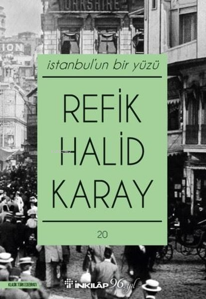 İstanbulun Bir Yüzü - Refik Halid Karay | Yeni ve İkinci El Ucuz Kitab