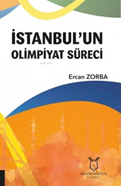 İstanbul'un Olimpiyat Süreci - Ercan Zorba | Yeni ve İkinci El Ucuz Ki