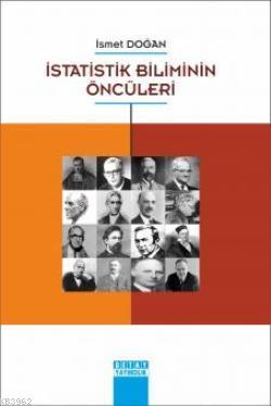 İstatistik Biliminin Öncüleri - İsmet Doğan | Yeni ve İkinci El Ucuz K