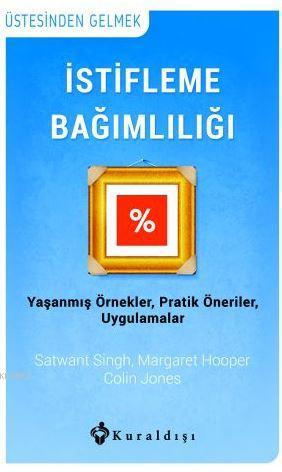 İstifleme Bağımlılığı - Satwant Singh | Yeni ve İkinci El Ucuz Kitabın