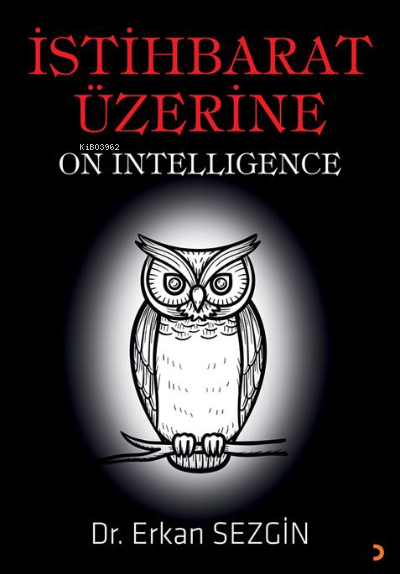 İstihbarat Üzerine;On Intelligence - Erkan Sezgin | Yeni ve İkinci El 